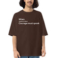 The Courage Oversized Tee - Brown